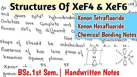 Structure Of XeF4 & XeF6 | Xenon Tetrafluoride & Xenon Hexafluoride | BSc.1st Sem.Notes #chemistry