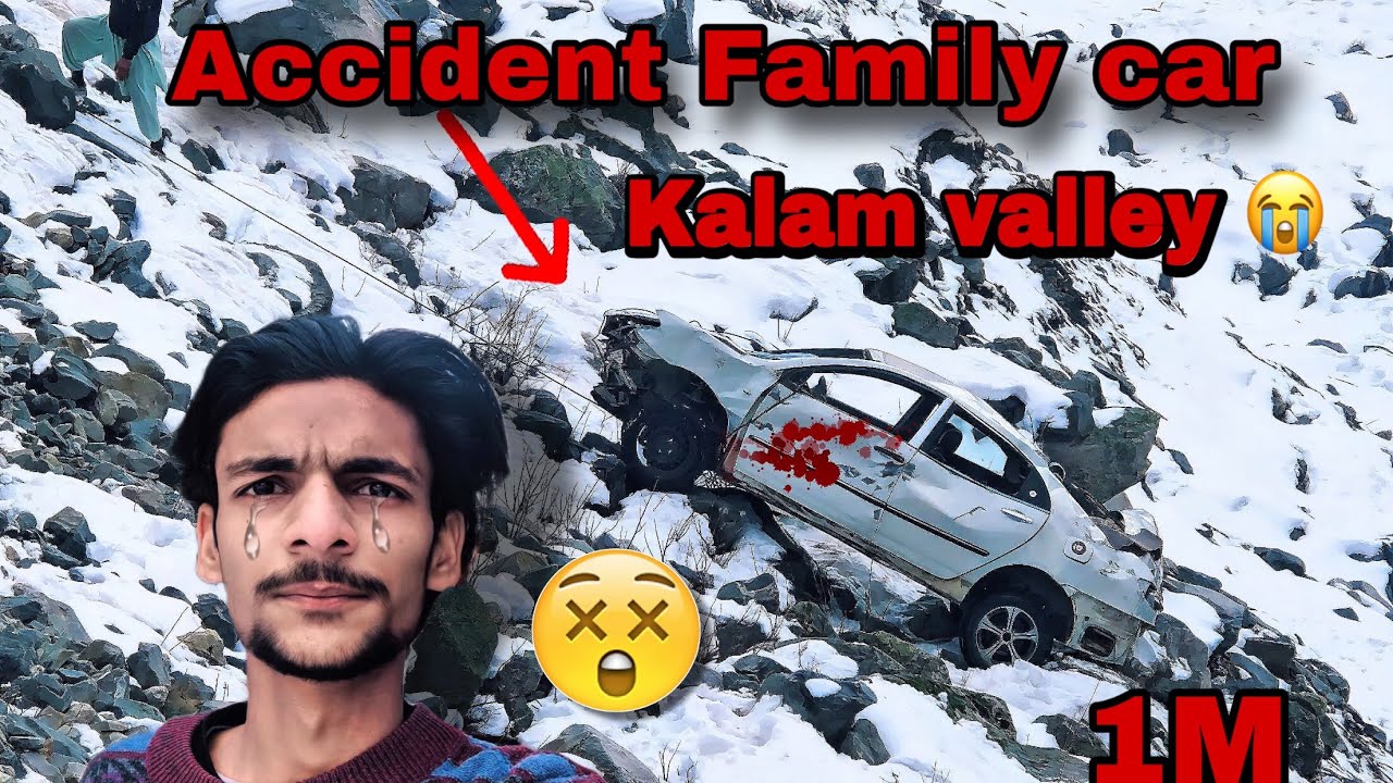 Accident Swat Kalam valley 😱