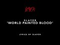 Slayer World Painted Blood Song And The Official Lyrics