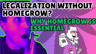 Legalization Without Home Grow?