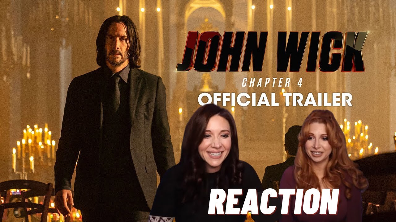 John Wick Chapter 4 Final Trailer Reaction!! We Ready!!