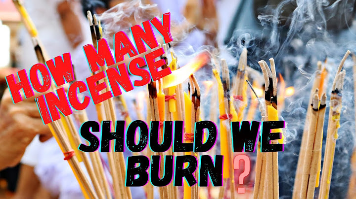 How Many Incense Stick Do We Burn / Light ? Guide !