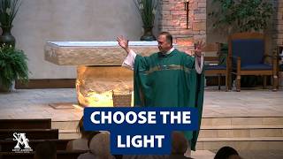 Choose the Light ~ Father Bob Stec Message from 06.21.2026