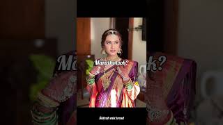 I like Marathi and Gujrati look! #sidrahmixtrend #shortvideo #edit #song #indianlooks