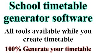 school timetable generator software