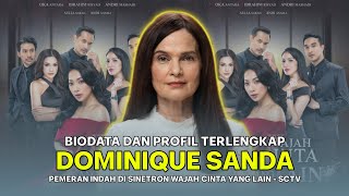 A Talented Veteran! Biography of Dominique Sanda, Who Plays Indah in the SCTV Soap Opera Wajah Ci...