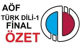 Türk Dili-1 Final ÖZET