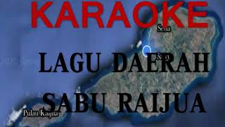 Karaoke Lagu Sabu. Ina Ama Ya