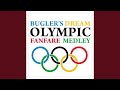 Buglers dream  olympic fanfare medley