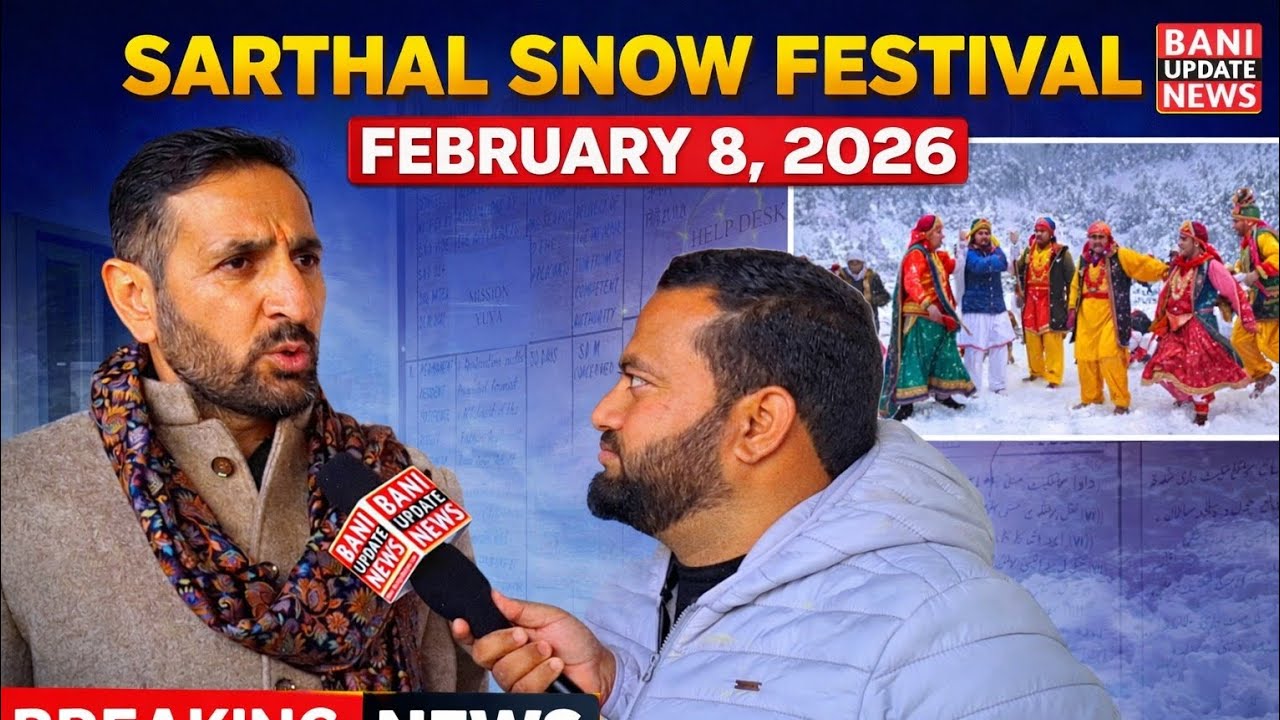 Sarthal Snow Festival Preparations Begin | Feb 8, 2026 ❄️🎉