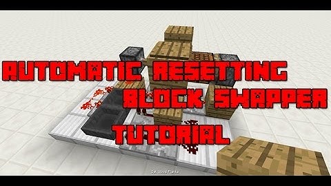 Automatic Resetting Block Swapper Tutorial