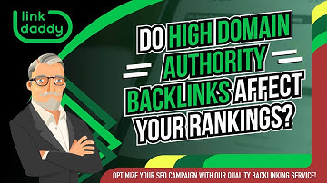 Do High Domain Authority Backlinks Affect Your Rankings?