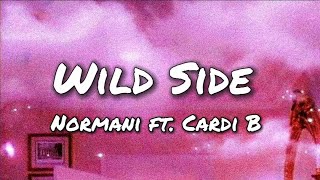 Normani ft. Cardi B - Wild Side (lyrics)