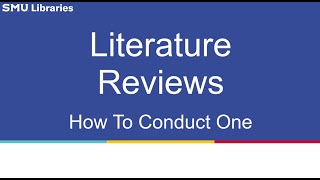 Literature Reviews: How to Conduct One