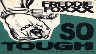 Freddie Foxxx - So Tough (Sid's Mellow Mix)