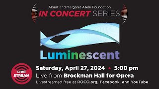 ROCO In Concert: Luminescent