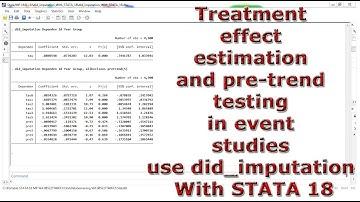 Treatment effect estimation and pre trend testing in event studies use did imputation With STATA 18