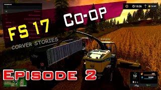 FS2017 Co-op gameplay. Episode 2