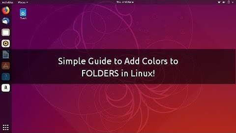 Simple Trick to Add Colours to FOLDERS in Linux