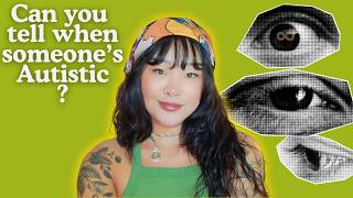 Ways I Can Tell Someone's Autistic