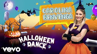 Halloween Dance - Carolina Benvenga - Canzoni bambini e baby dance