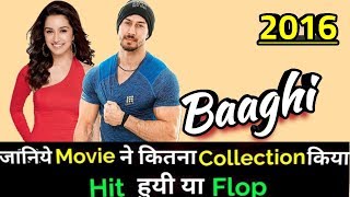 Tiger Shroff BAAGHI 2016 Bollywood Movie Lifetime WorldWide Box Office Collection