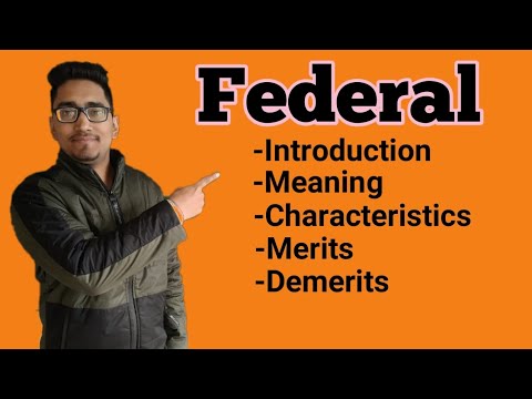 what is federal form of government? its meaning definitions, features,merits,demerits,#lawwithtwins