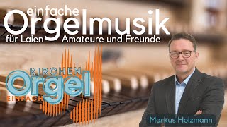 Aus meines Herzens Grunde von Bach und Nonnweiler - Orgelmusik - Hauptwerk - NAK Organist