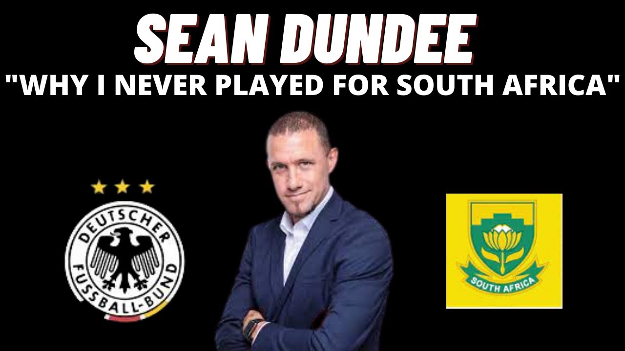 Sean Dundee explains why he never played for South Africa IES
