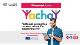 YachaY: Educación virtual inclusiva y personalizada