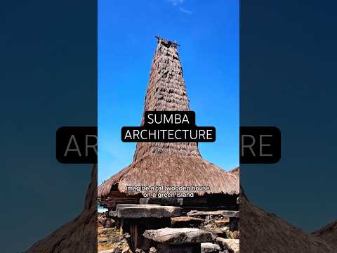 Sumba Architecture 