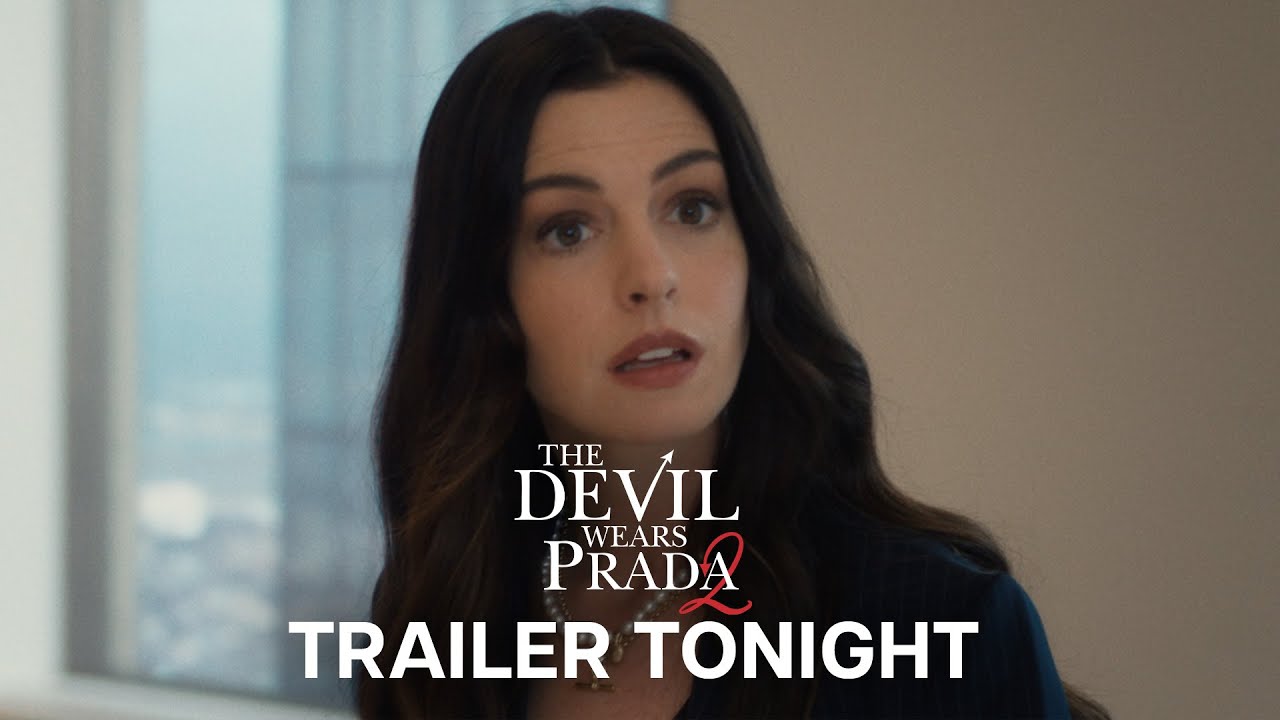The Devil Wears Prada 2 | Trailer Tonight