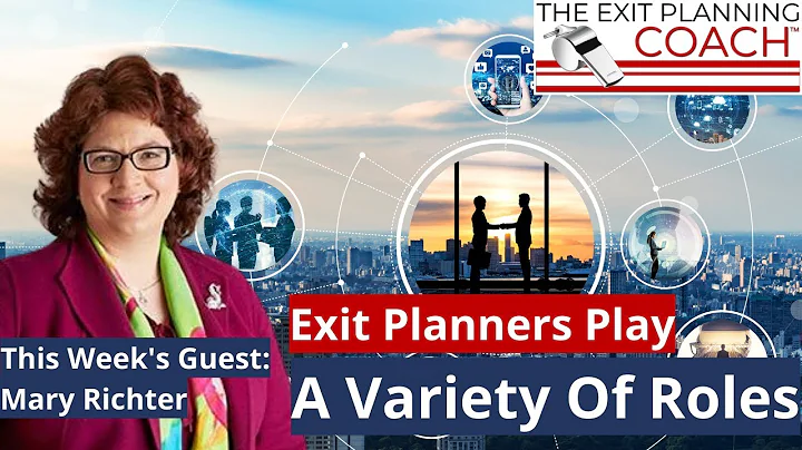 Conversations With Exit Planners Ft. Mary Richter