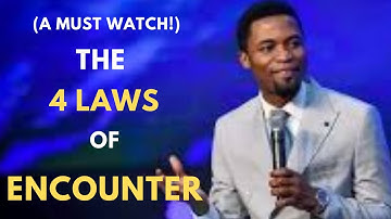 The 4 Laws Of Encounter | Apostle Michael Orokpo| Encounter Jesus Ministries |Koinonia Global