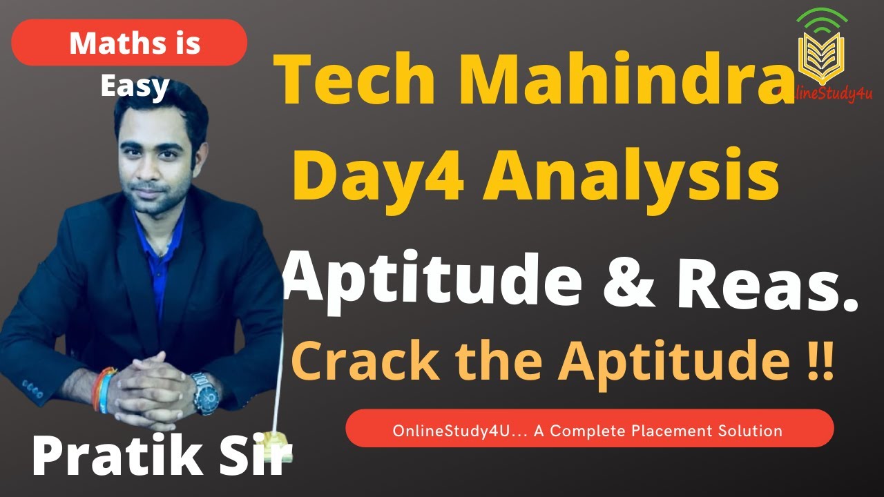 Tech Mahindra Day4 Aptitude And Reasoning Questions Part 1 Day4 Analysis YouTube