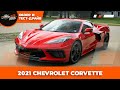 Обзор и тест-драйв 2021 Chevrolet Corvette Stingray Coupe 2LT | Z51 Performance Package