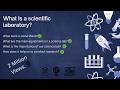 What is a scientific laboratory!!!