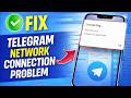Fix Telegram Network Connection Problem (2026) | Telegram Internet Error Solved 100%