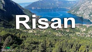 Risan, Montenegro | The Ancient Town of Boka Bay