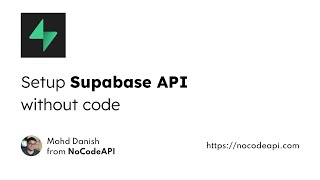 Setup Supabase API without code