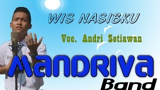 Mandriva Band - Wis Nasibku [Official Video]