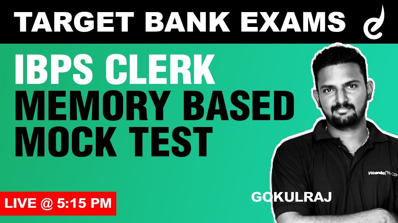 ibps-clerk-memory-based-mock-test-quantitative-aptitude-by-gokul-raj-bank-exams-veranda