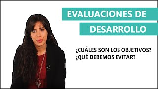 ¿Qué son las evaluaciones del desarrollo y para qué sirven?