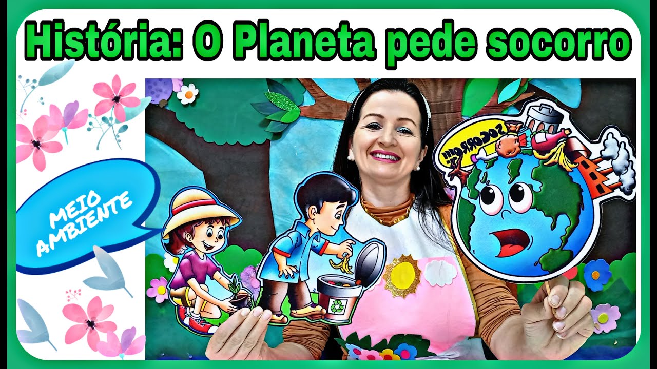 MEIO AMBIENTE "O planeta pede socorro". História. - YouTube
