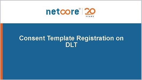DLT Consent Template Registration