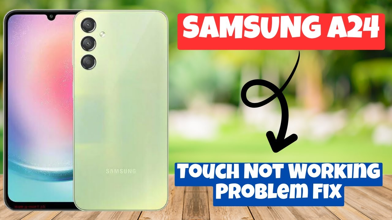 Samsung Galaxy A24 Touch Not Working Problem Fix || How to solve the ...