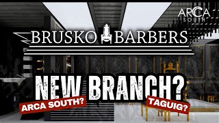 Brusko Barbers Arca South, Ayala Malls, Taguig (4th Branch)