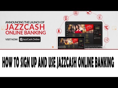 jazzcash online banking : how to sign up and use it | complete details