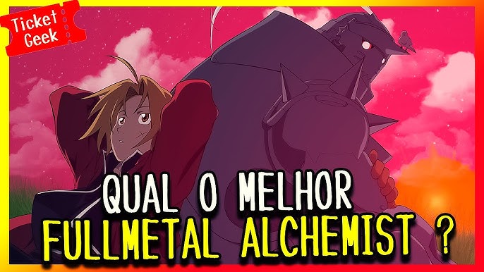 SAIU A ORDEM CERTA PARA ASSISTIR FULLMETAL ALCHEMIST ATUALIZADO! 