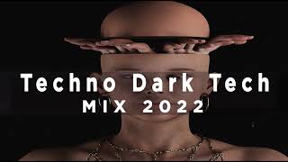 Techno Dark Underground | Mix 2022 Februay Top